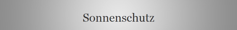 Sonnenschutz